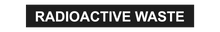 Load image into Gallery viewer, No Arrow Radioactive Waste - Pipe Marker Labels