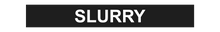 Load image into Gallery viewer, No Arrow Slurry - Pipe Marker Labels