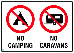 No Camping No Caravans Sign