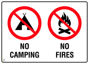 No Camping No Fires Sign