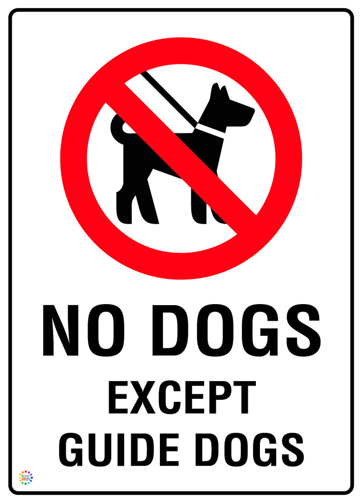 No Dogs Except Guide Dogs Sign