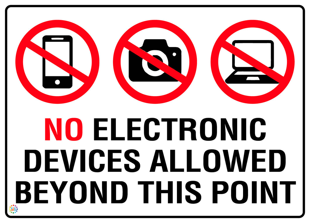 No Electronic Devices Allowed Beyond This Point Sign