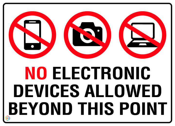 No Electronic Devices Allowed Beyond This Point Sign