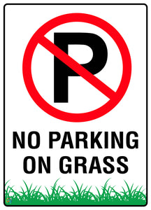 No Parking On Grass Sign