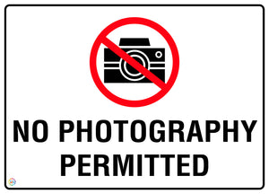 No Photography Permitted Sign
