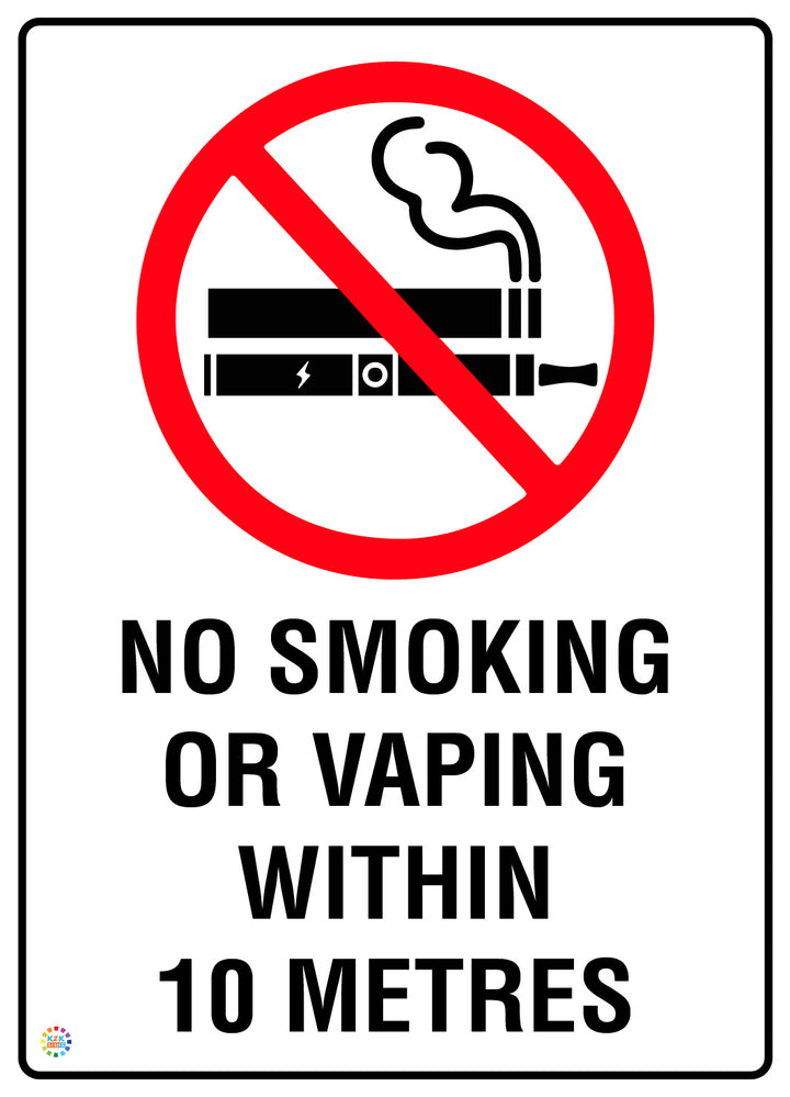No Smoking Or Vaping Within 10 Metres Sign