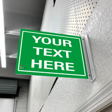 Load image into Gallery viewer, DOUBLE - SIDED OFF WALL CUSTOM TEXT SIGN