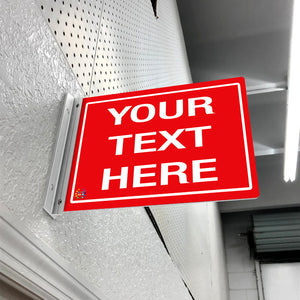 DOUBLE - SIDED OFF WALL CUSTOM TEXT SIGN