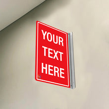 Load image into Gallery viewer, DOUBLE - SIDED OFF WALL CUSTOM TEXT SIGN