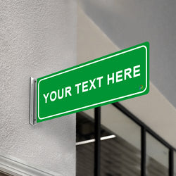 DOUBLE - SIDED OFF WALL CUSTOM TEXT SIGN