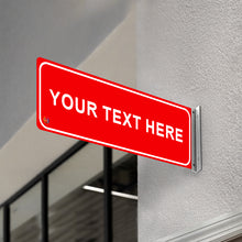 Load image into Gallery viewer, DOUBLE - SIDED OFF WALL CUSTOM TEXT SIGN