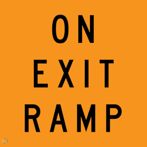On Exit Ramp Sign