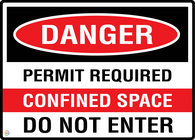 Danger Permit Required Confined Space Do Not Enter