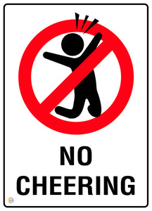No Cheering Sign