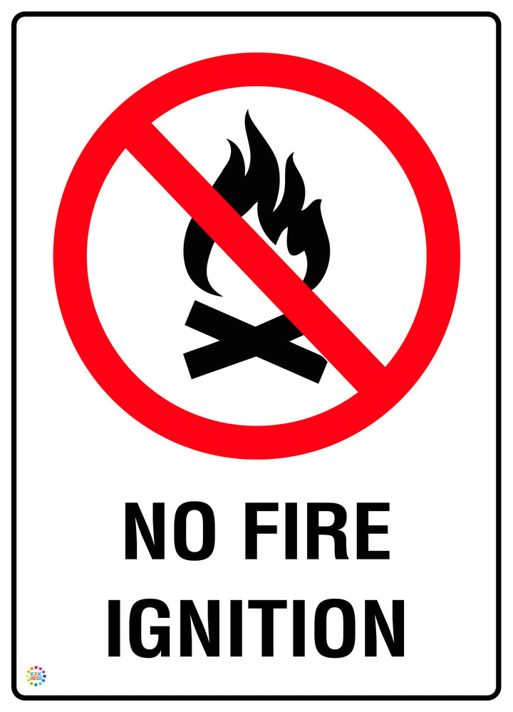No Fire Ignition Sign