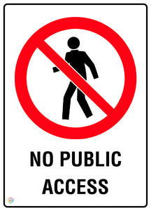 No Public Access Sign