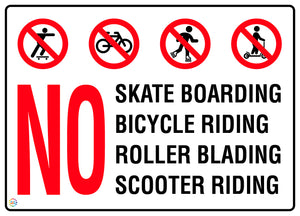 No Skateboarding, Bicycle Riding, Rollerblading, or Scooter Riding Sign