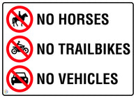 No Horses, Trailbikes Or No Vehicles Sign