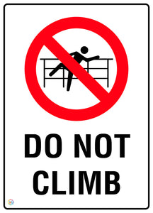 Do Not Climb Sign