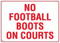 No Football Boots On Courts Sign