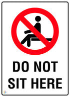 Do Not Sit Here Sign
