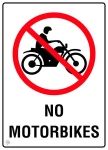 No Motorbikes Sign