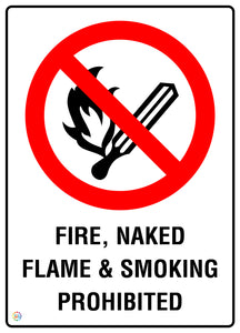 Fire, Naked Flame & Smoking Prohibited Sign