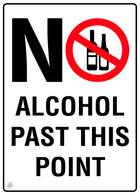 No Alcohol Past This Point Sign
