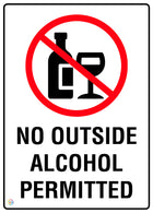 No Outside Alcohol Permitted Sign