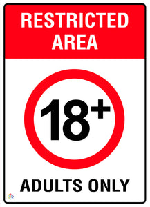 Restricted Area (18+) Adult Only Sign