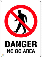 Danger No Go Area Sign