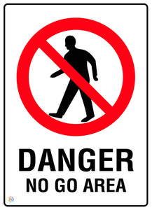 Danger No Go Area Sign