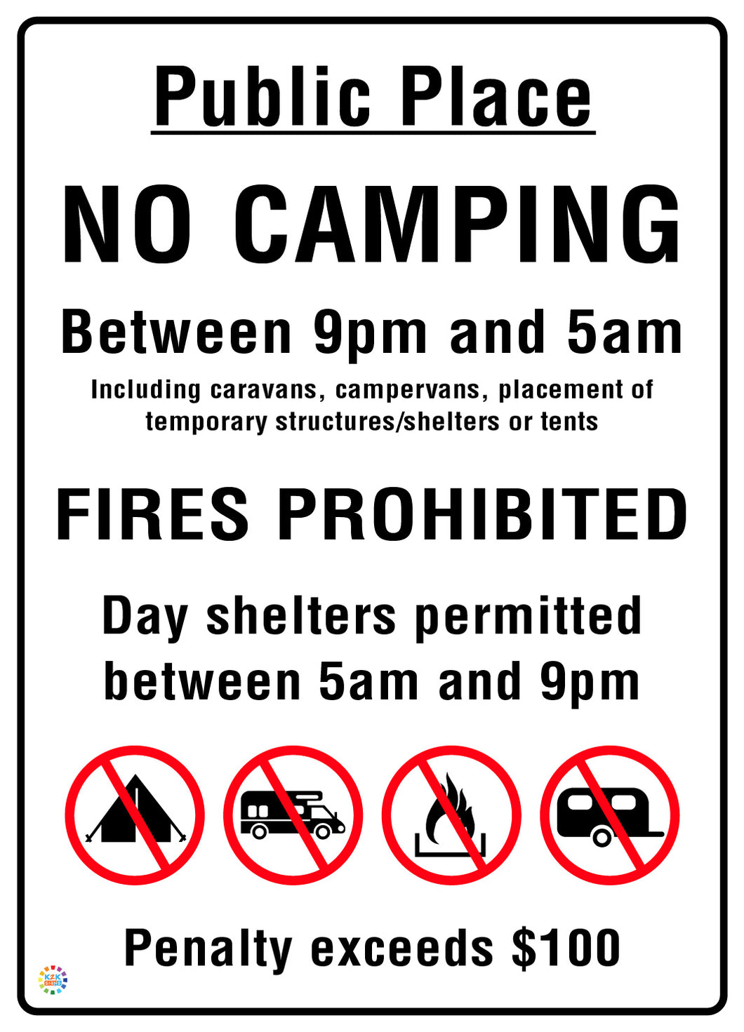Public Place No Camping and No Fires Notice Sign