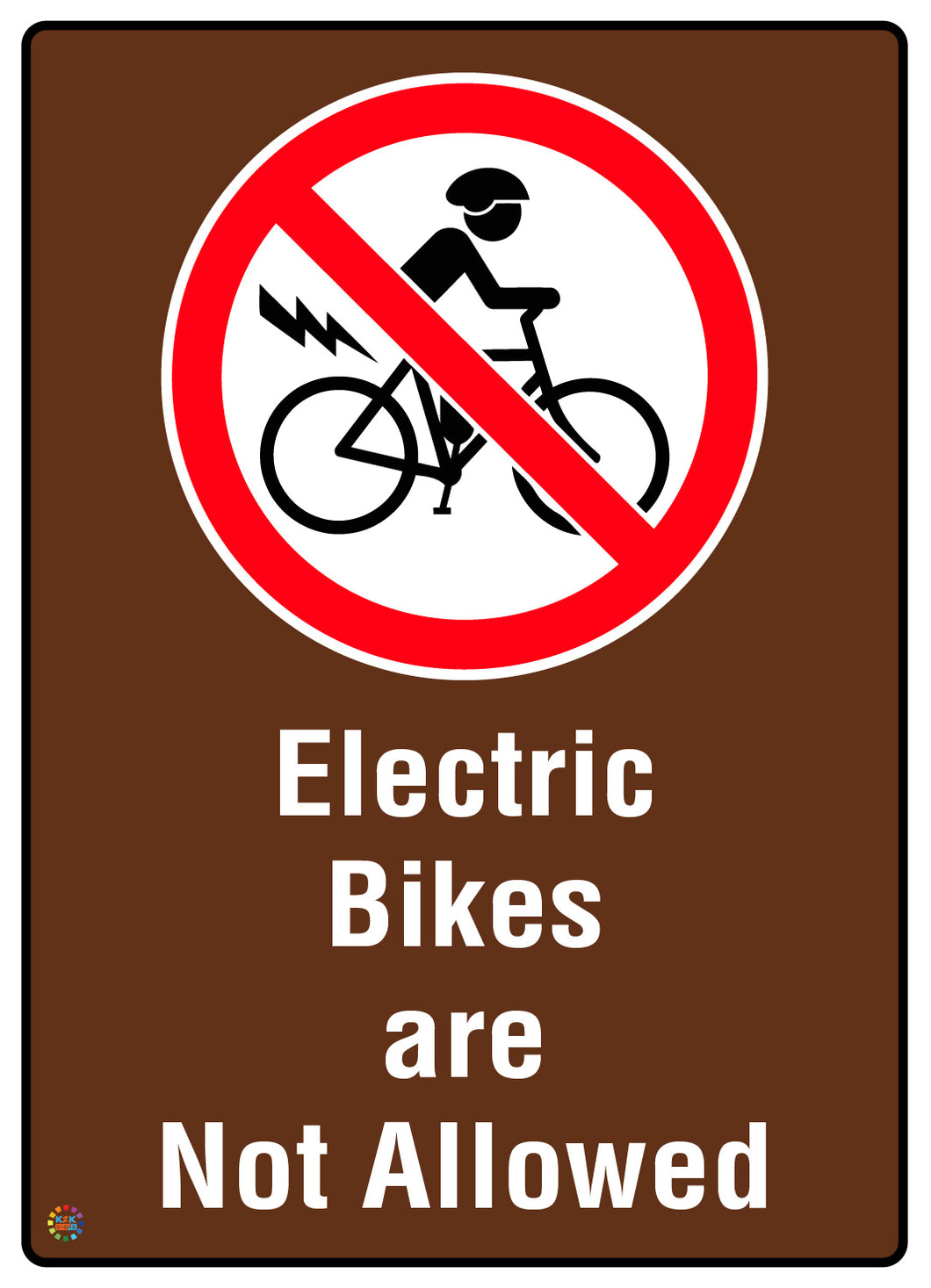 Electrics Bikes Are Not Allowed Sign