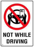 Mobile Phone - Not While Driving Sign