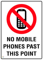 No Mobile Phones Past This Point Sign