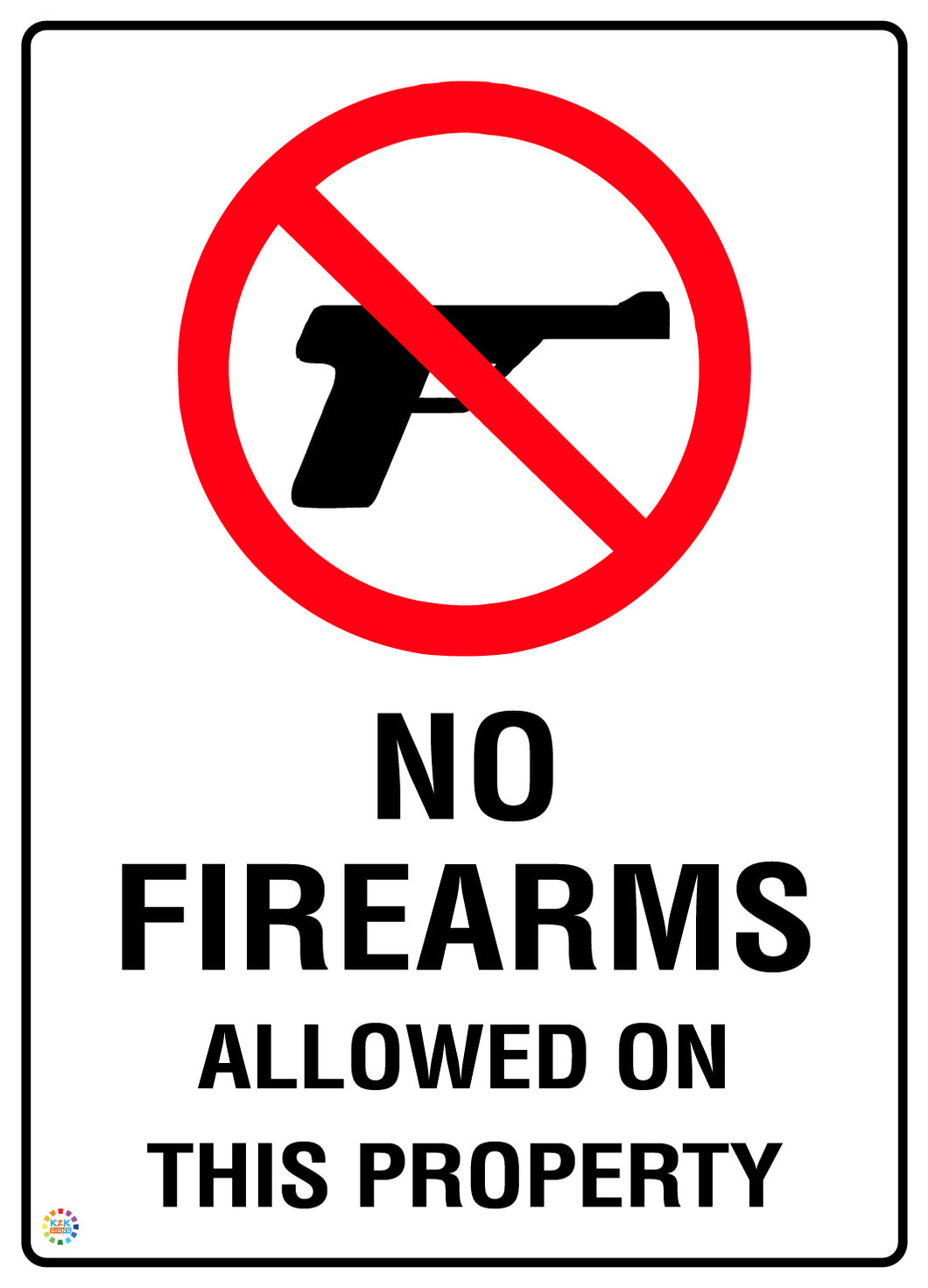 No Firearms Allowed On This Property Sign