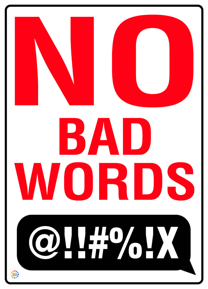 No Bad Words Sign