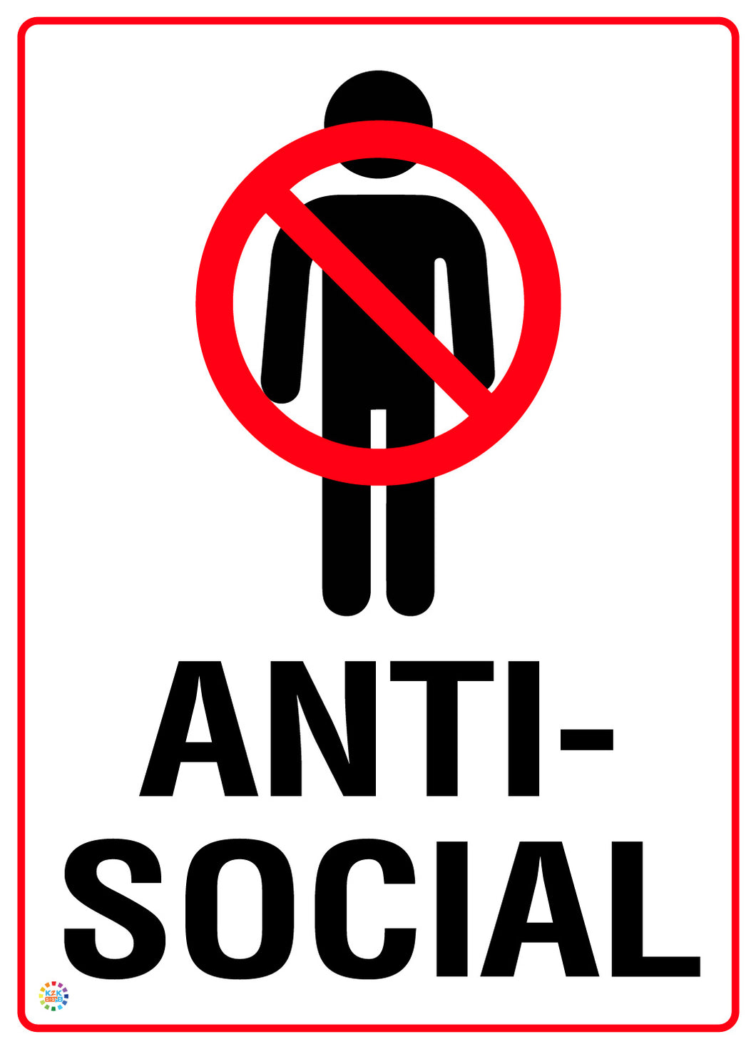 Antisocial Sign