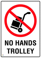 No Hands Trolley Sign