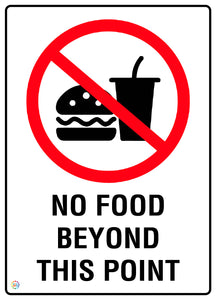 No Food Beyond This Point Sign