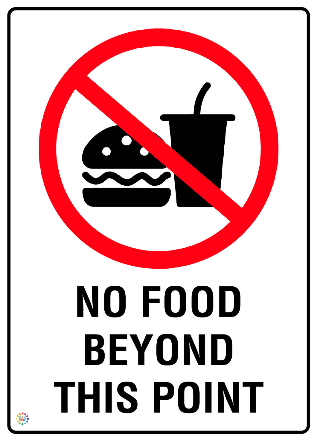 No Food Beyond This Point Sign