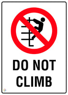 Do Not Climb Sign