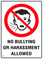 No Bullying Or Harassment Allowed Sign
