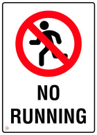 No Running Sign