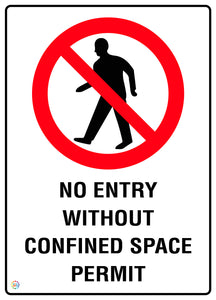 No Entry Without Confined Space Permit Sign