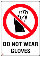 Do Not Wear Gloves Sign