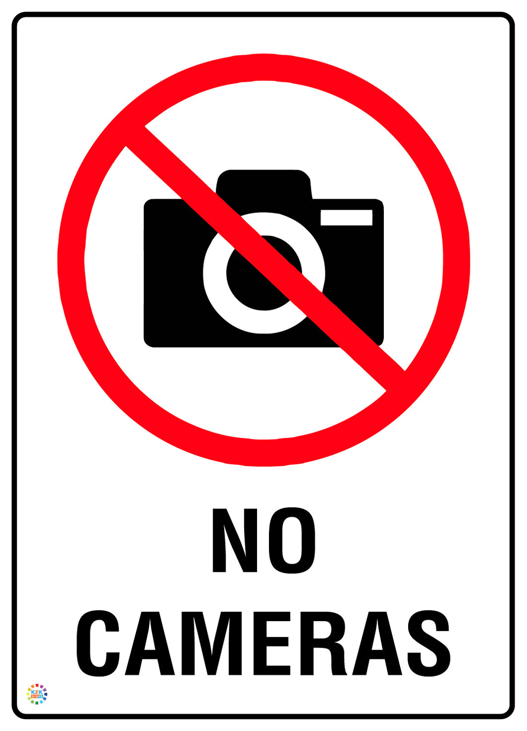 No Cameras Sign