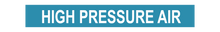 Load image into Gallery viewer, High Pressure Air - Pipe Marker