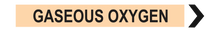 Load image into Gallery viewer, Gaseous Oxygen - Pipe Marker